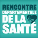 Rencontre départementale de la santé