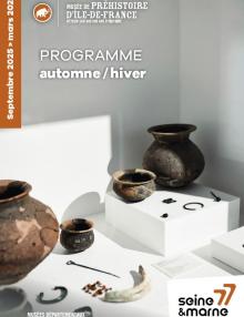 Couverture du programme du musée de Préhistoire d'Île-de-France